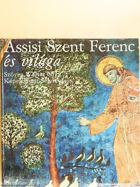 Assisi Szent Ferenc és világa