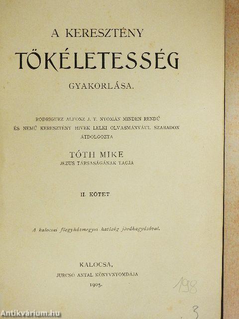 A keresztény tökéletesség gyakorlása II. (töredék)
