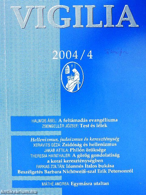 Vigilia 2004. április