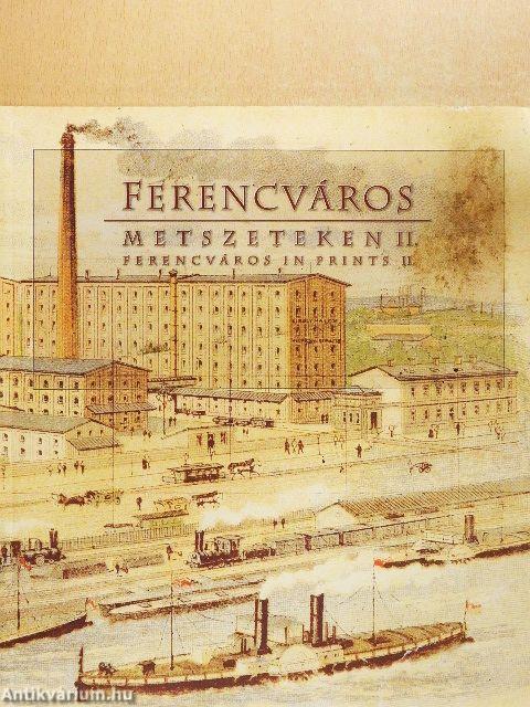 Ferencváros metszeteken II.