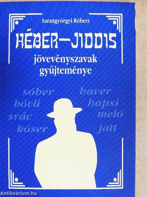 Héber-jiddis jövevényszavak