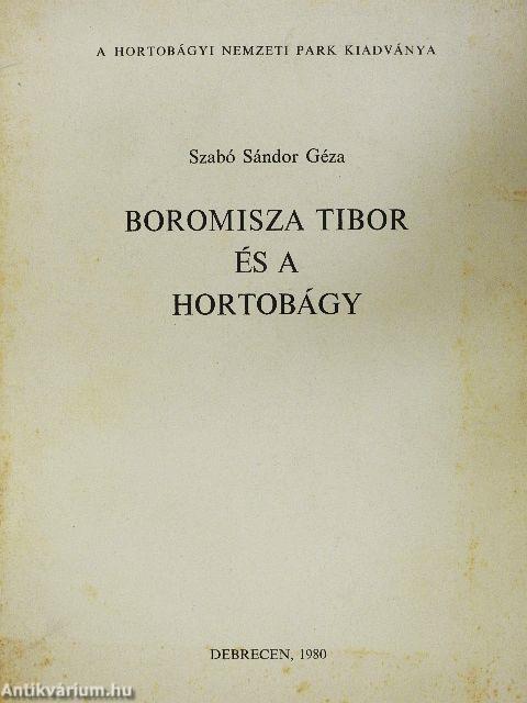 Boromisza Tibor és a Hortobágy