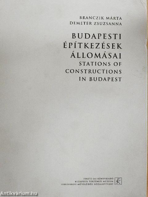 Budapesti építkezések állomásai