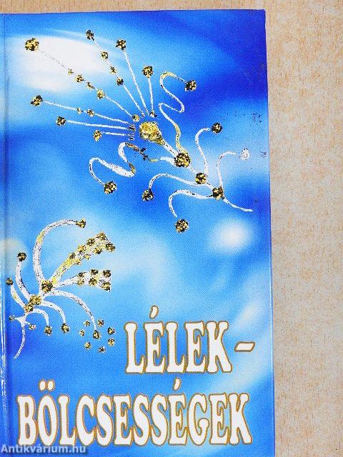 Lélekbölcsességek