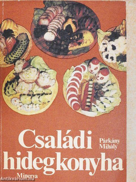 Családi hidegkonyha