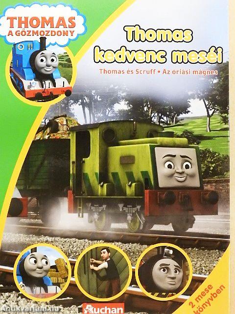 Thomas és Scruff/Az óriás mágnes