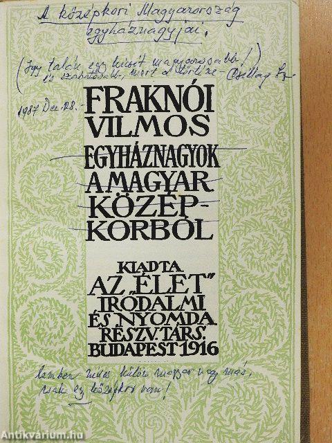 Egyháznagyok a magyar középkorból