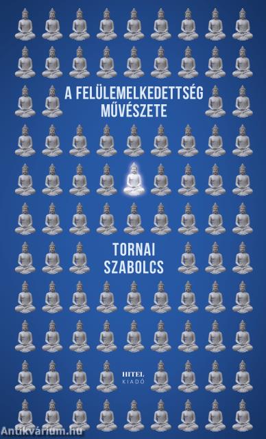 A felülemelkedettség művészete