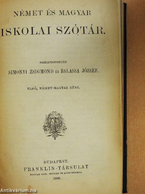 Német és magyar iskolai szótár I-II.