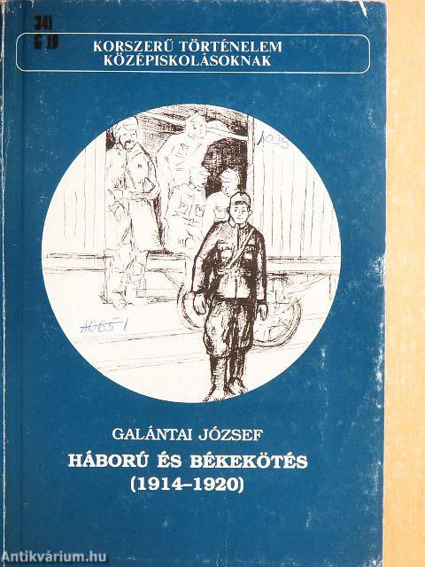 Háború és békekötés (1914-1920)