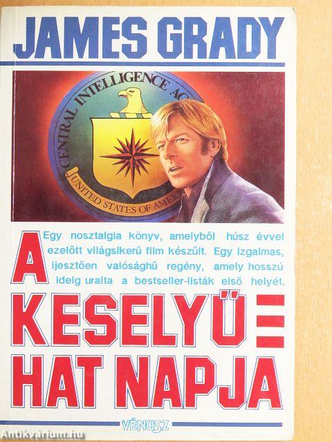 A Keselyű hat napja