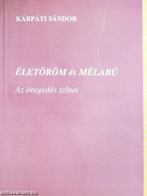 Életöröm és mélabú