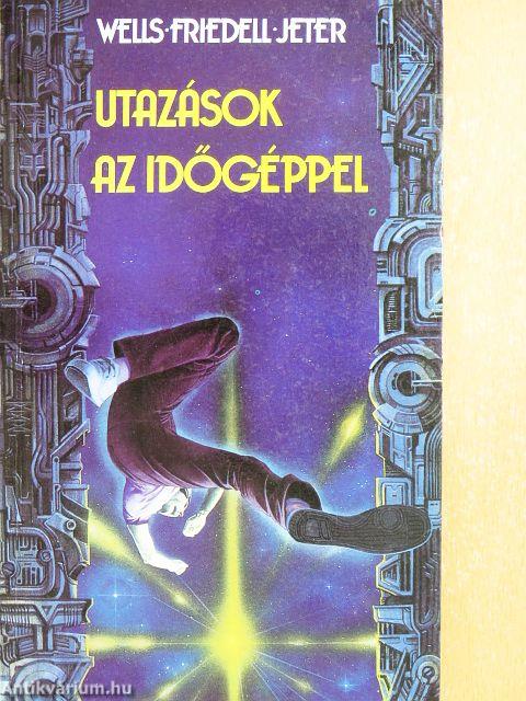 Utazások az időgéppel