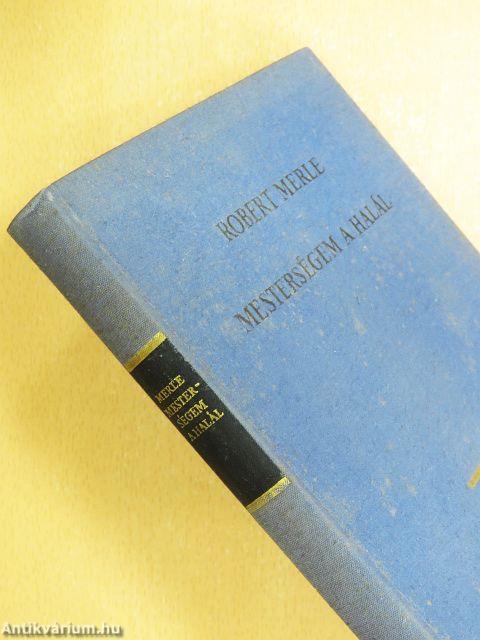 Mesterségem a halál