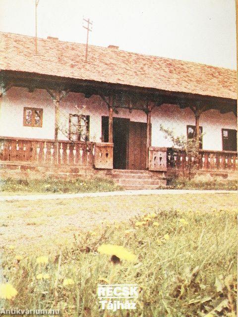 Recsk - Tájház