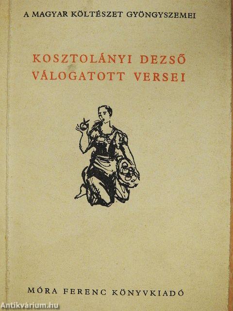 Kosztolányi Dezső válogatott versei