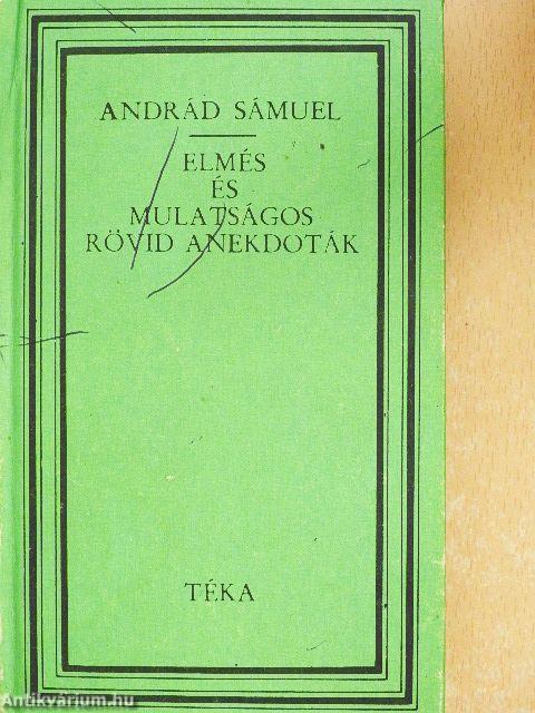 Elmés és mulatságos rövid anekdoták