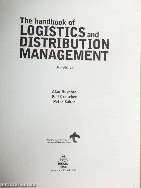 The handbook of logistics and distribution management