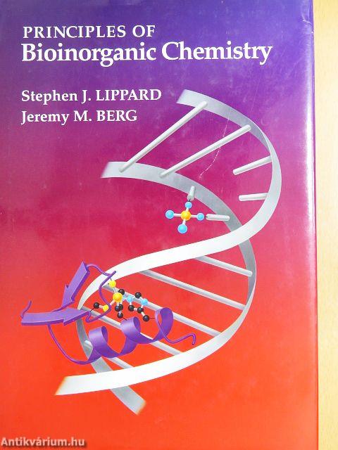 Principles of Bioinorganic Chemistry