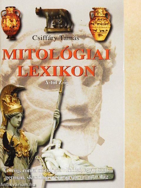 Mitológiai lexikon A-tól Z-ig