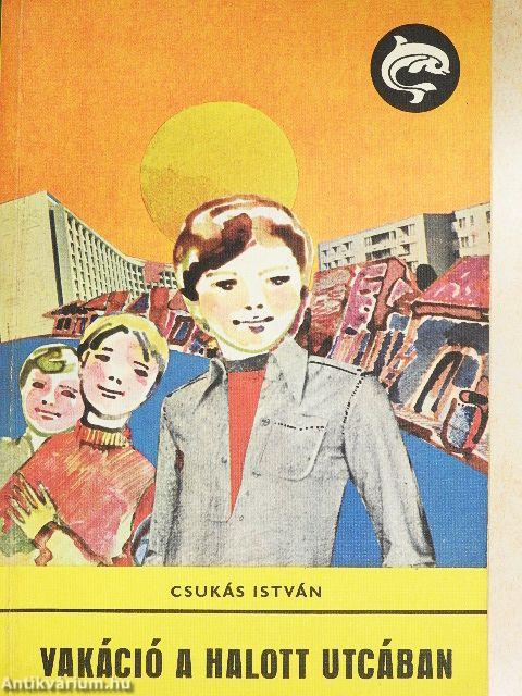 Vakáció a halott utcában