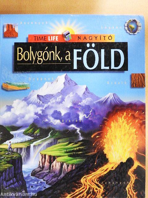 Bolygónk, a Föld