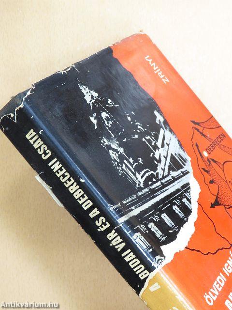 A Budai Vár és a debreceni csata