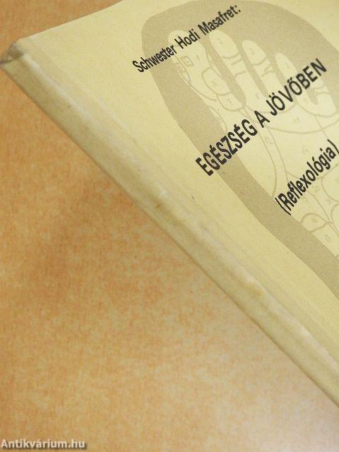 Egészség a jövőben