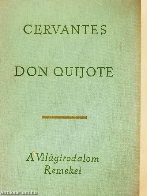 Don Quijote I-II.