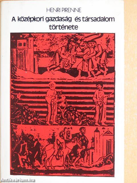 A középkori gazdaság és társadalom története