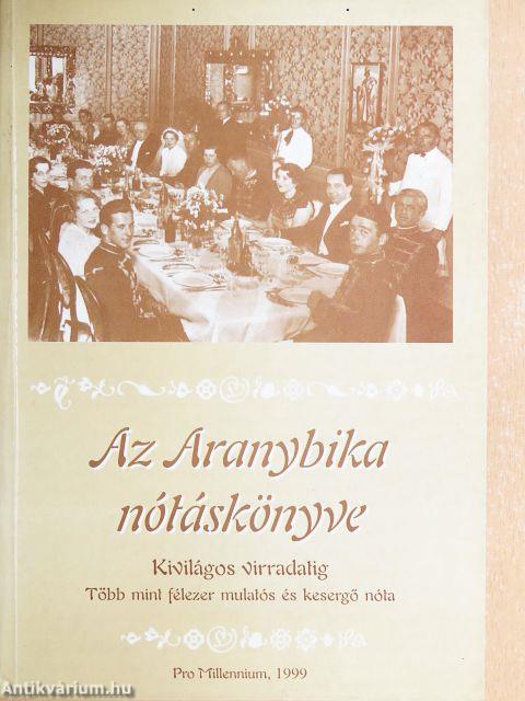 Az Aranybika nótáskönyve