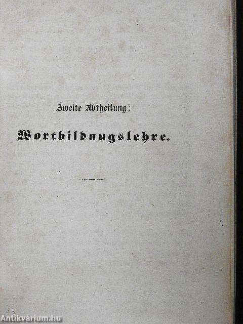Grammatik Der Neuhochdeutschen Sprache Nach Jacob Grimms Deutscher Grammatik I/1-2. (gótbetűs)