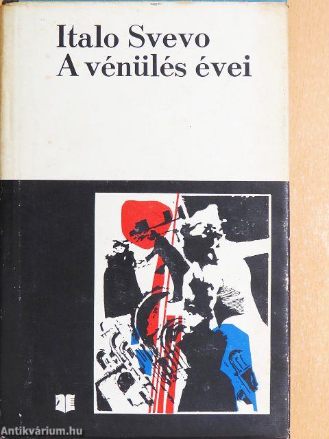 A vénülés évei
