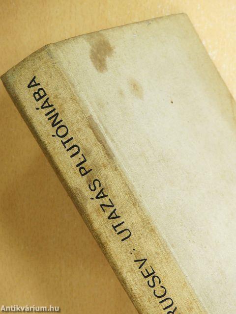 Utazás Plutóniába