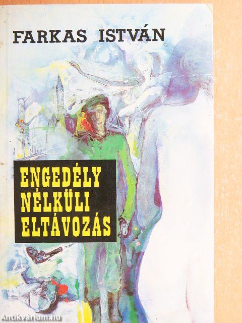 Engedély nélküli eltávozás