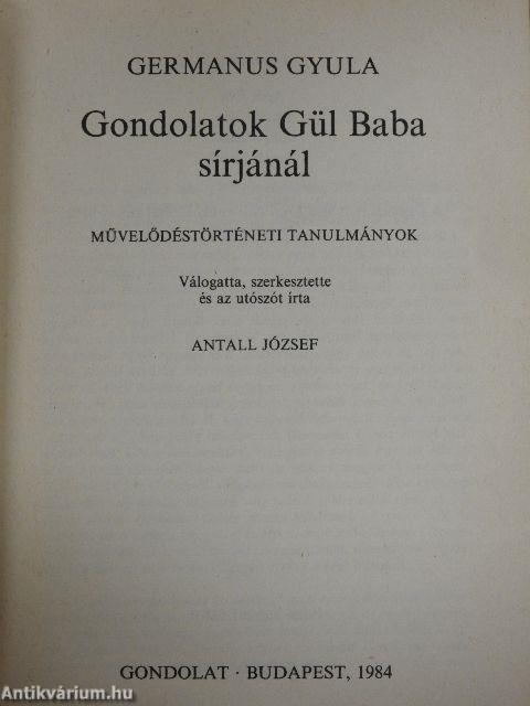 Gondolatok Gül Baba sírjánál