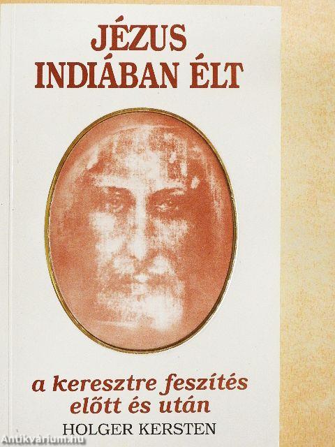 Jézus Indiában élt