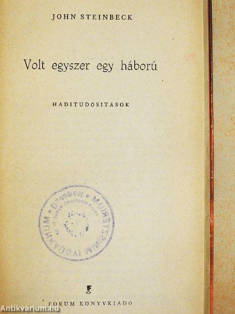 Volt egyszer egy háború