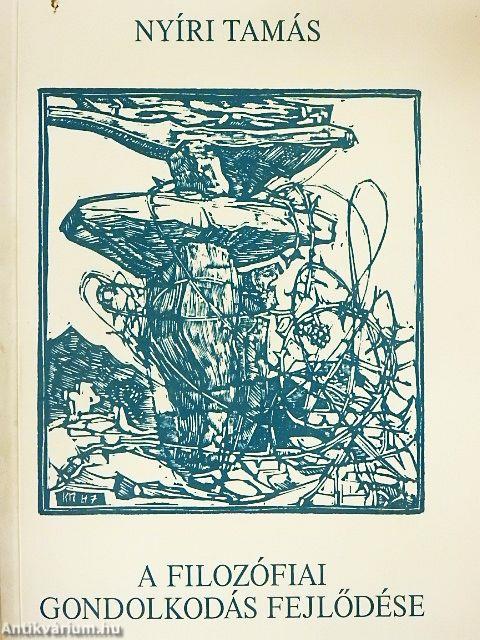 A filozófiai gondolkodás fejlődése