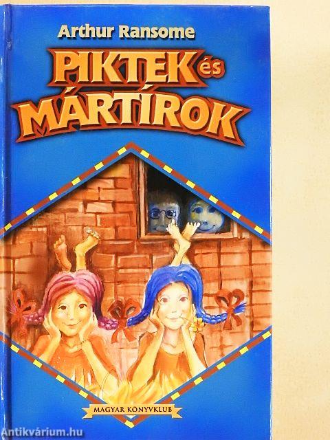 Piktek és mártírok