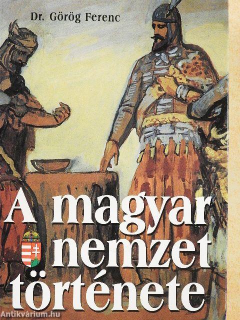 A magyar nemzet története
