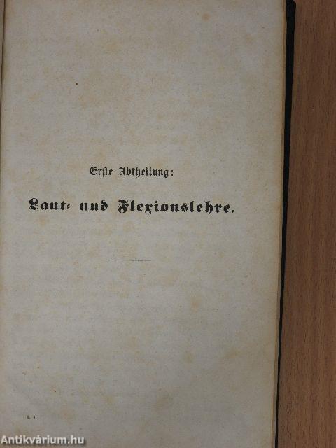 Grammatik Der Neuhochdeutschen Sprache Nach Jacob Grimms Deutscher Grammatik I/1-2. (gótbetűs)