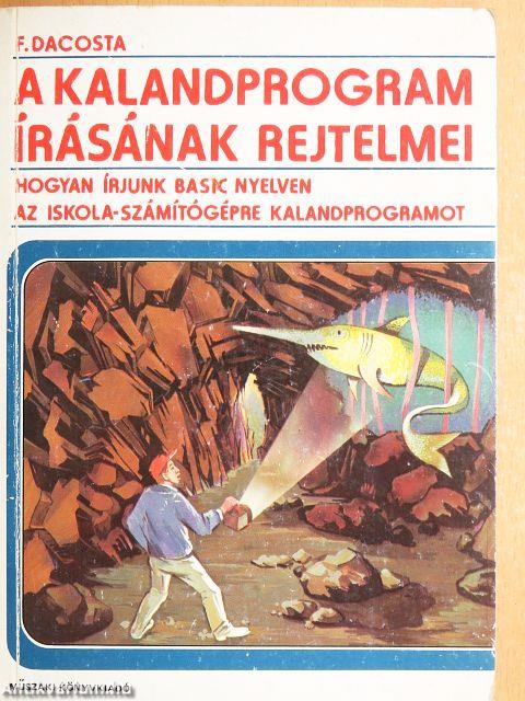 A kalandprogram írásának rejtelmei