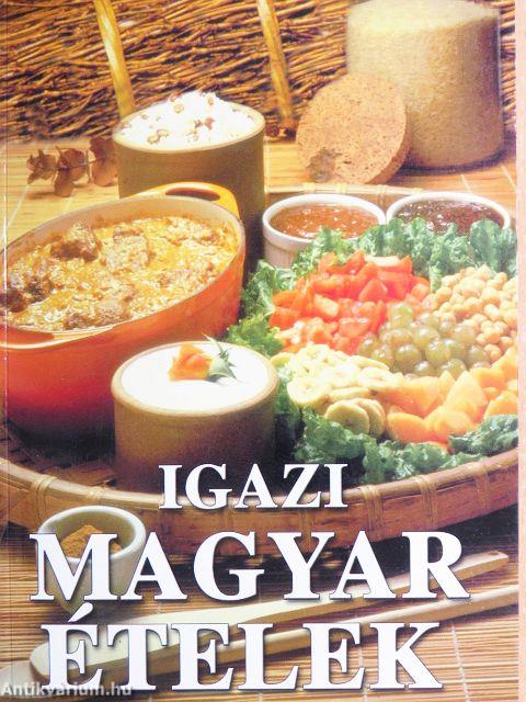 Igazi magyar ételek