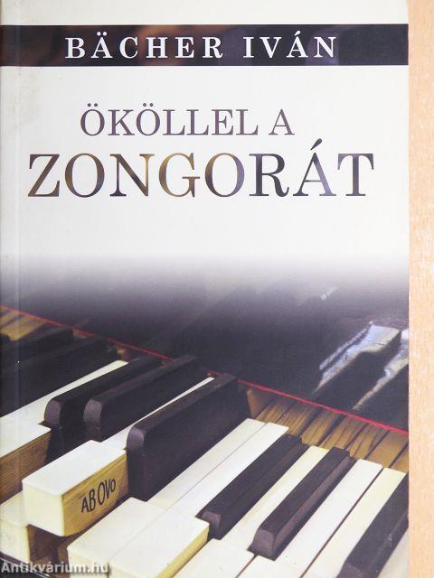 Ököllel a zongorát
