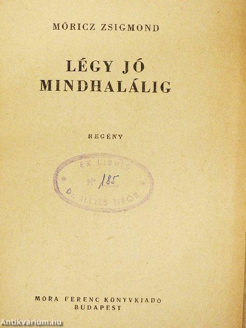 Légy jó mindhalálig