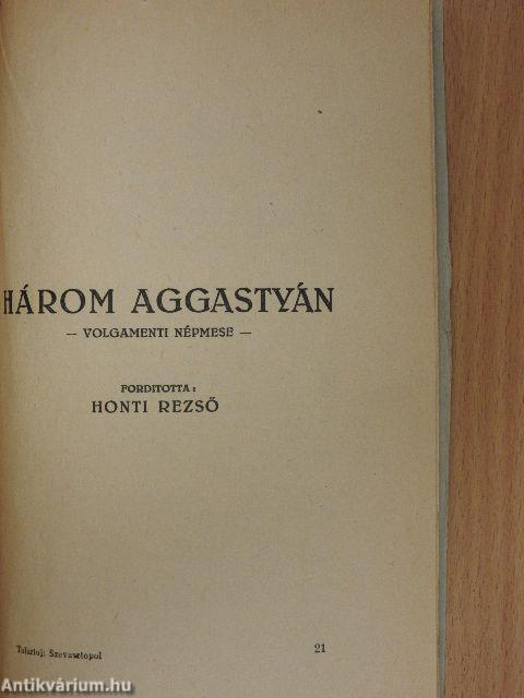 A kaukázusi fogoly/Isteni és emberi dolgok/Kornej Vasziljev/Aljosa/Földieper/Bál után/A keresztfiu/Az ördög és a kenyérhéj/Három aggastyán/A megtért bünös
