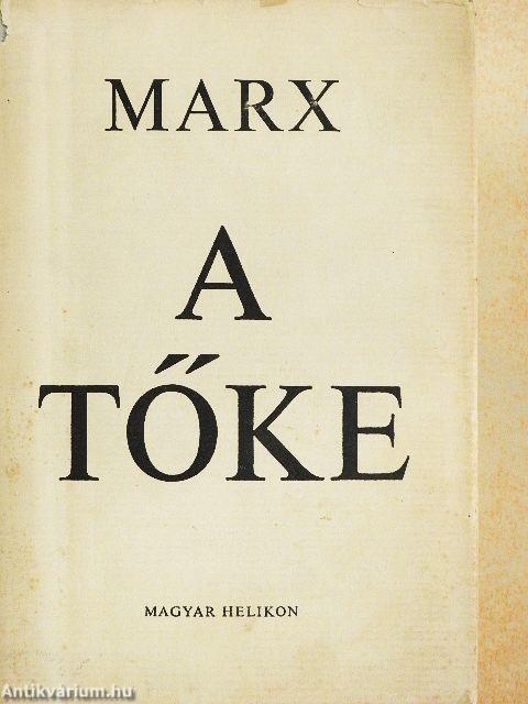 A Tőke I-II.