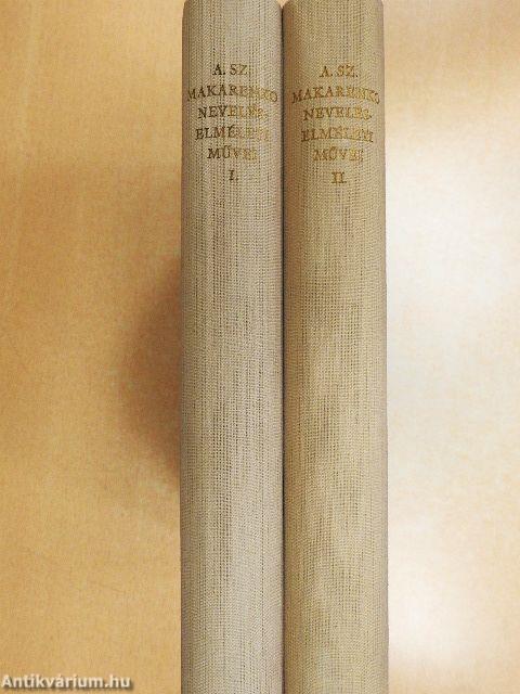 A. Sz. Makarenko neveléselméleti művei I-II.