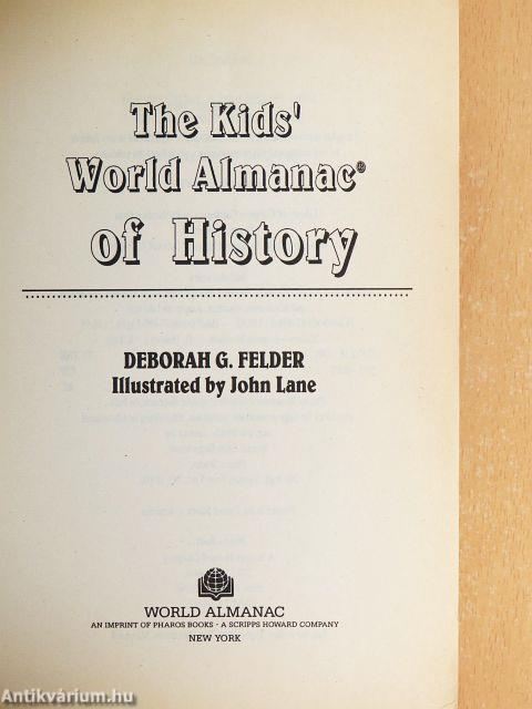 The Kids' World Almanac of History